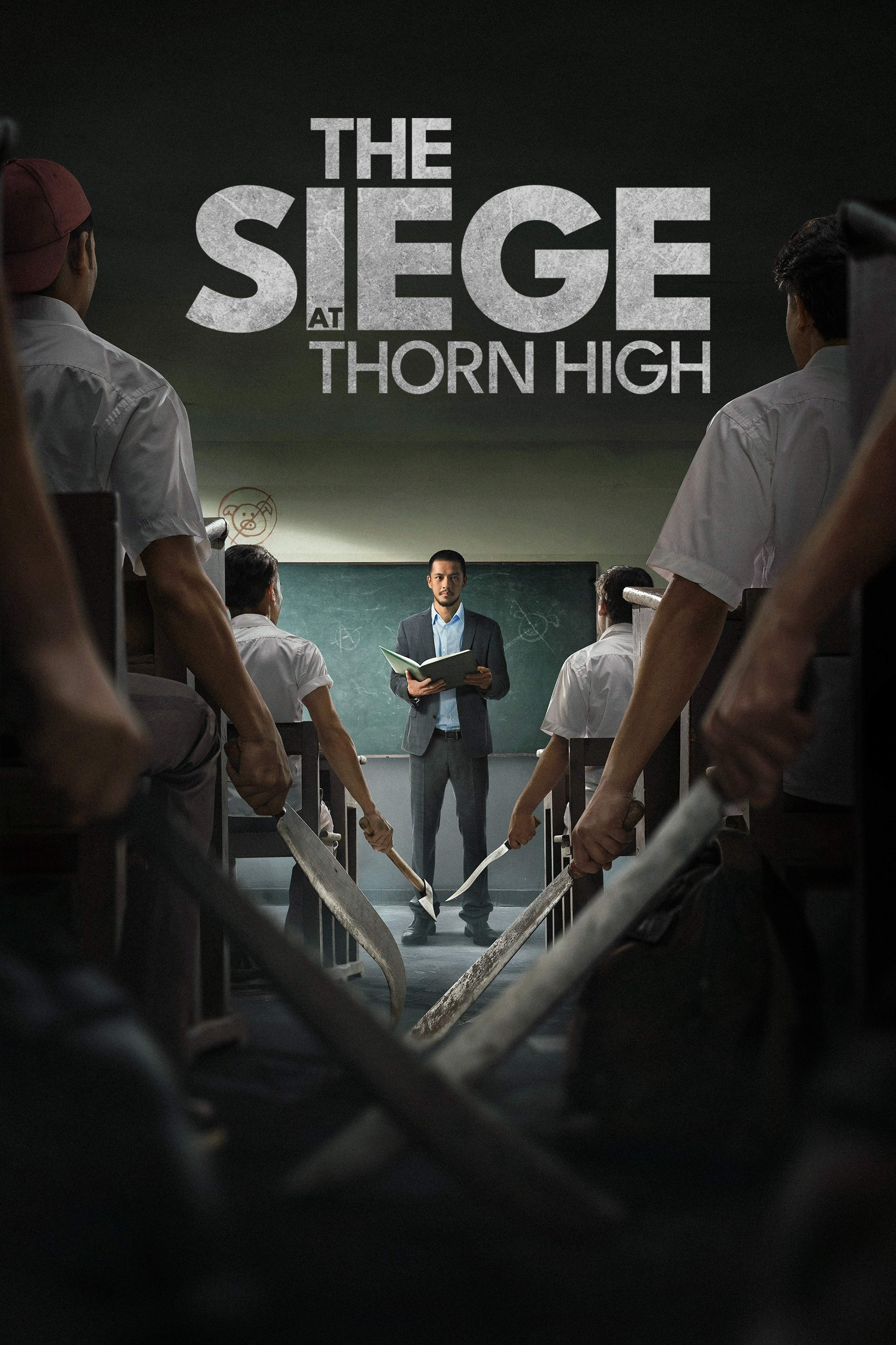 The Siege at Thorn High