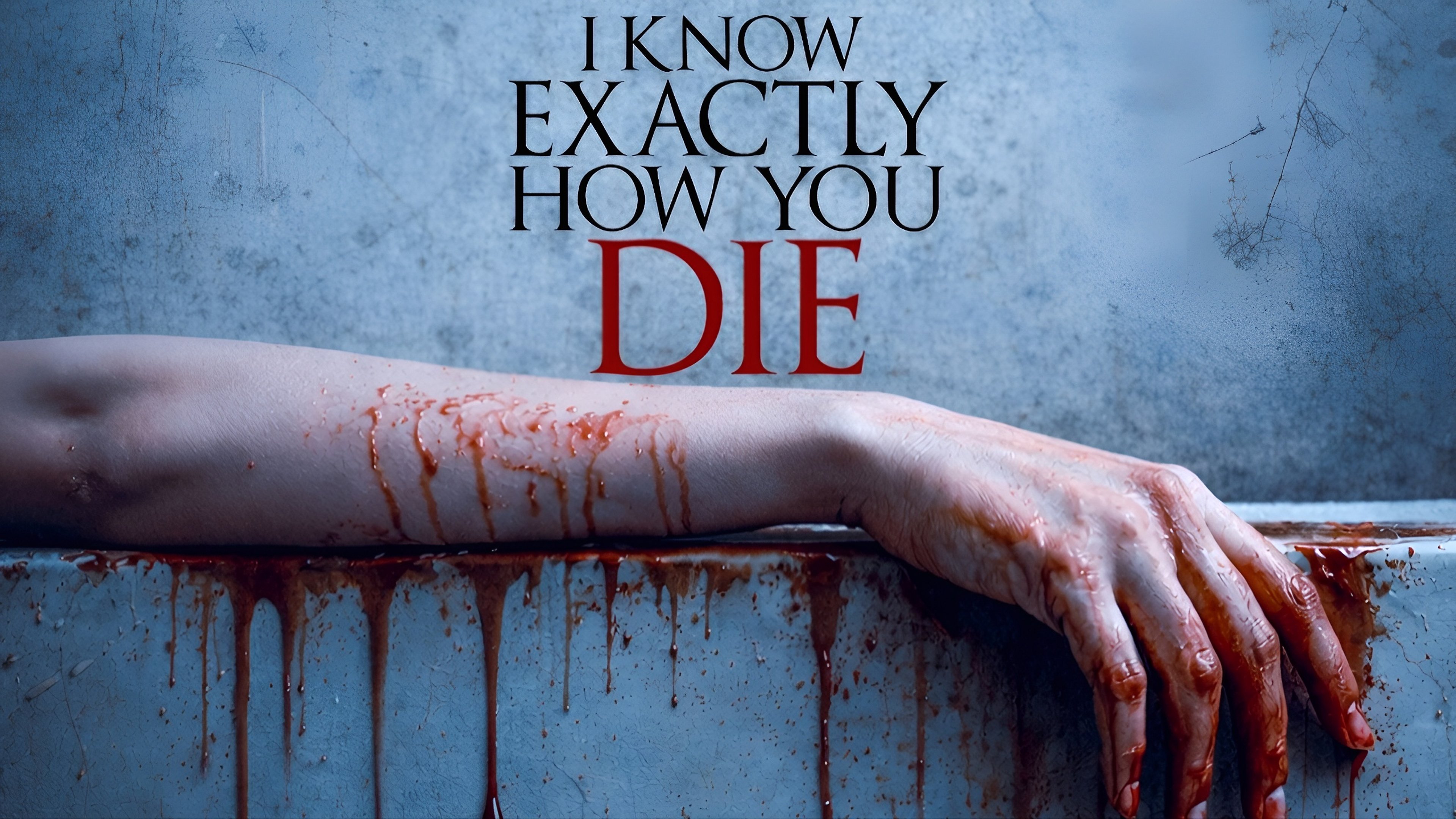 I Know Exactly How You Die
