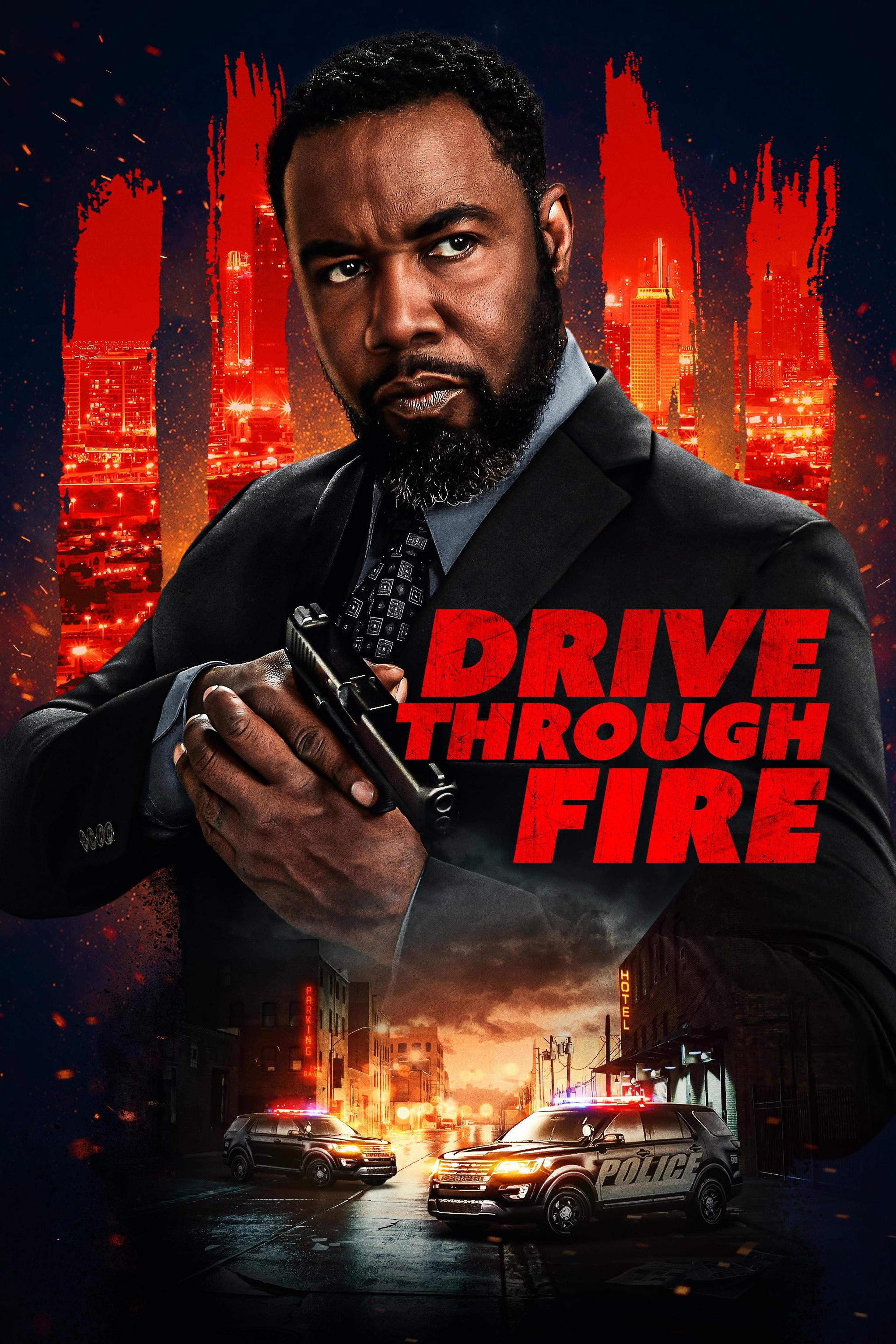 Drive Through Fire
